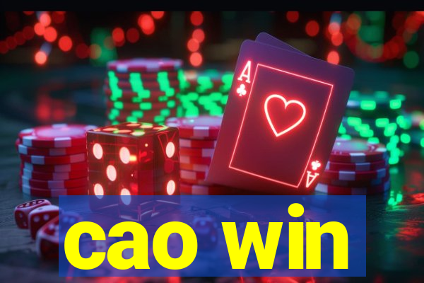 cao win